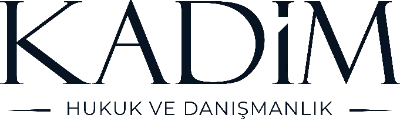 kadim hukuk ve danışmanlık