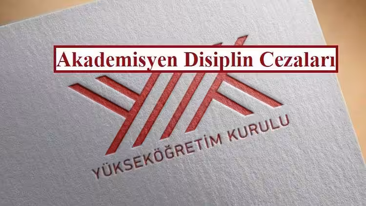 arastirma gorevlisi disiplin cezalari