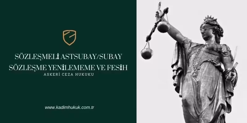 astsubay sozlesme yenilememe davasi