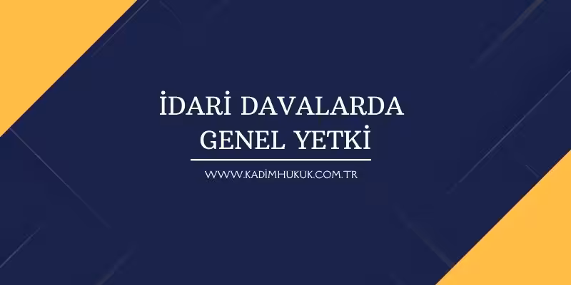 idari yargilama usulu kanunu 32 madde iyuk