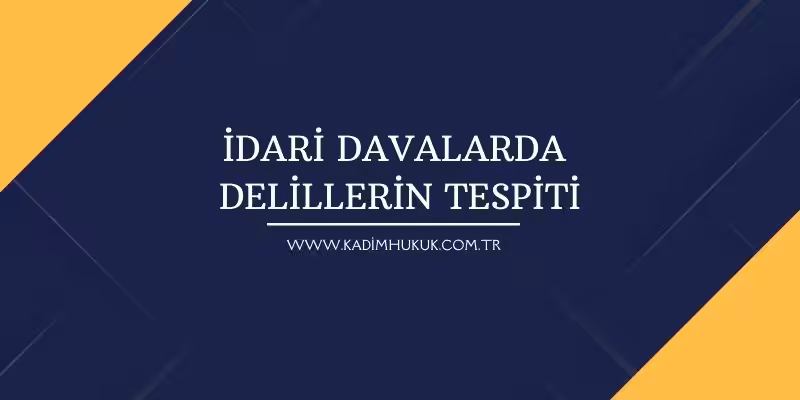 idari yargilama usulu kanunu 58 madde iyuk