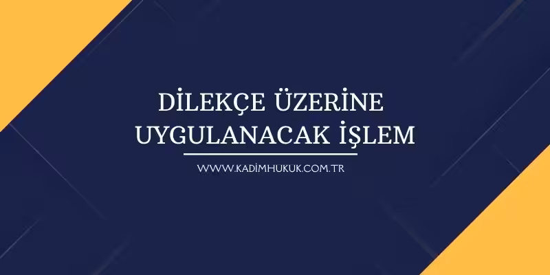 idari yargilama usulu kanunu 6 madde iyuk