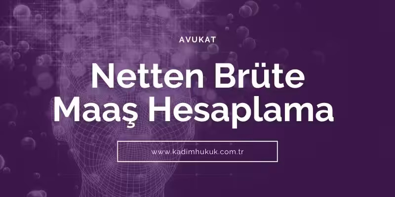Netten Brüte Maaş Hesaplama 1 netten brute maas hesaplama