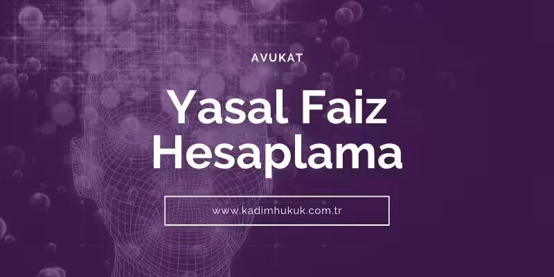 yasal faiz hesaplama