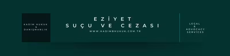 eziyet sucu nedir
