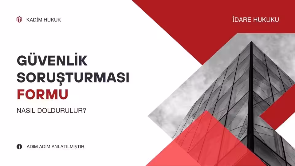 guvenlik sorusturmasi formu indir