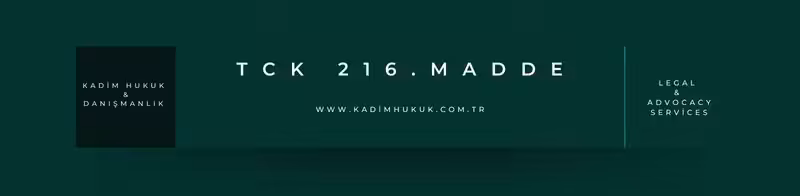 halki kin ve dusmanliga tahrik sucu tck 216