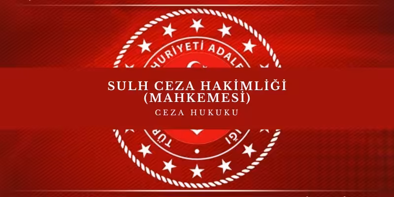 sulh ceza hakimligi