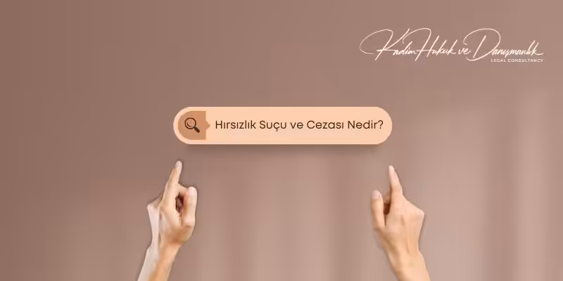hirsizlik sucu nedir