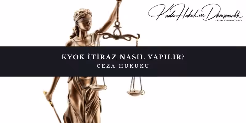 kyok kararina itiraz