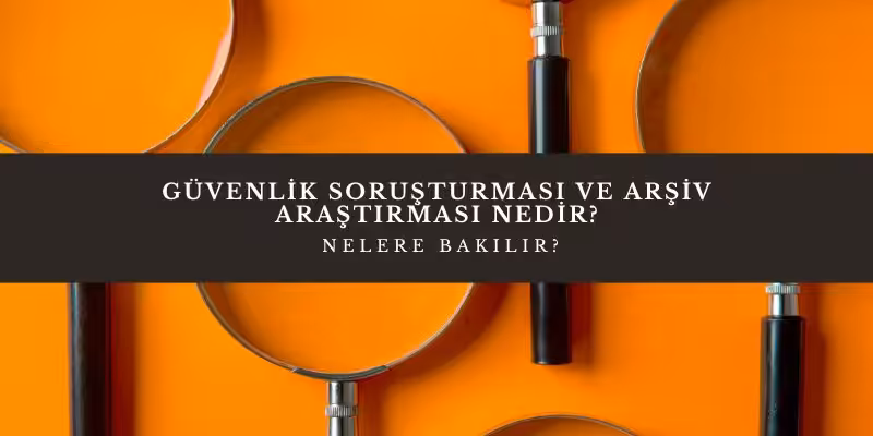 guvenlik sorusturmasi