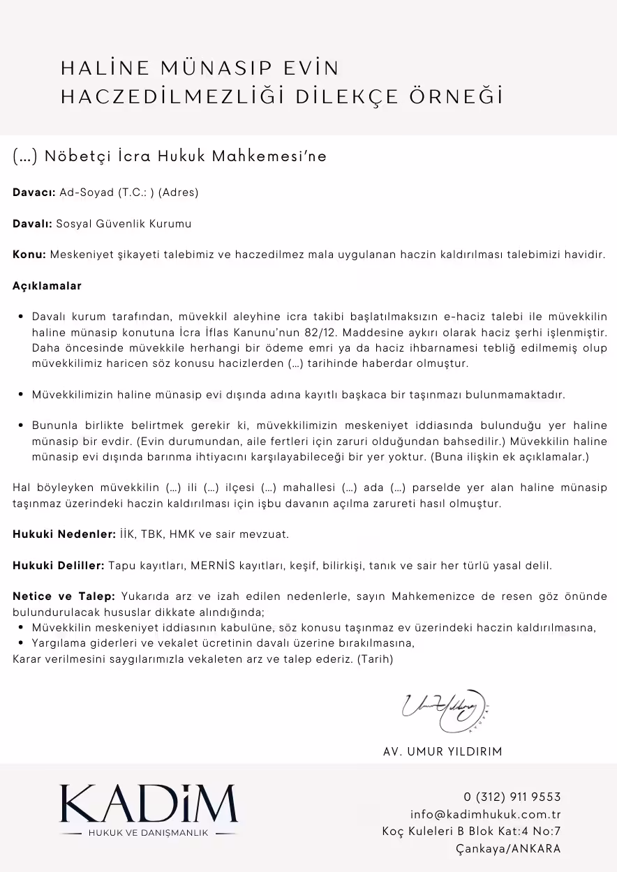 haline munasip evin haczedilmezligi dilekce ornegi