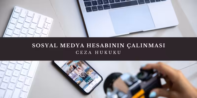 sosyal medya hesabinin calinmasi
