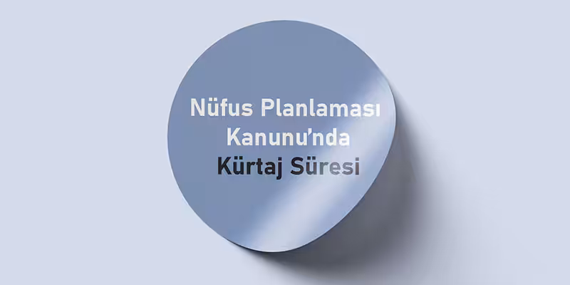 kanunda kurtaj suresi