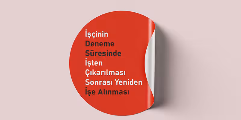 deneme suresinde isten cikarilma ve tekrar alinma