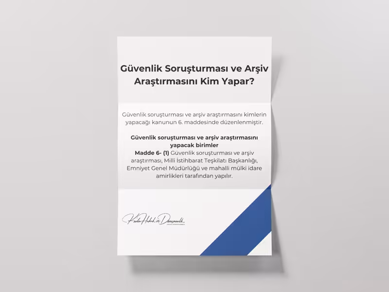 guvenlik sorusturmasini kim yapar