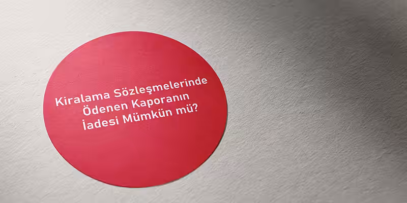 kapora iadesi mumkun mu