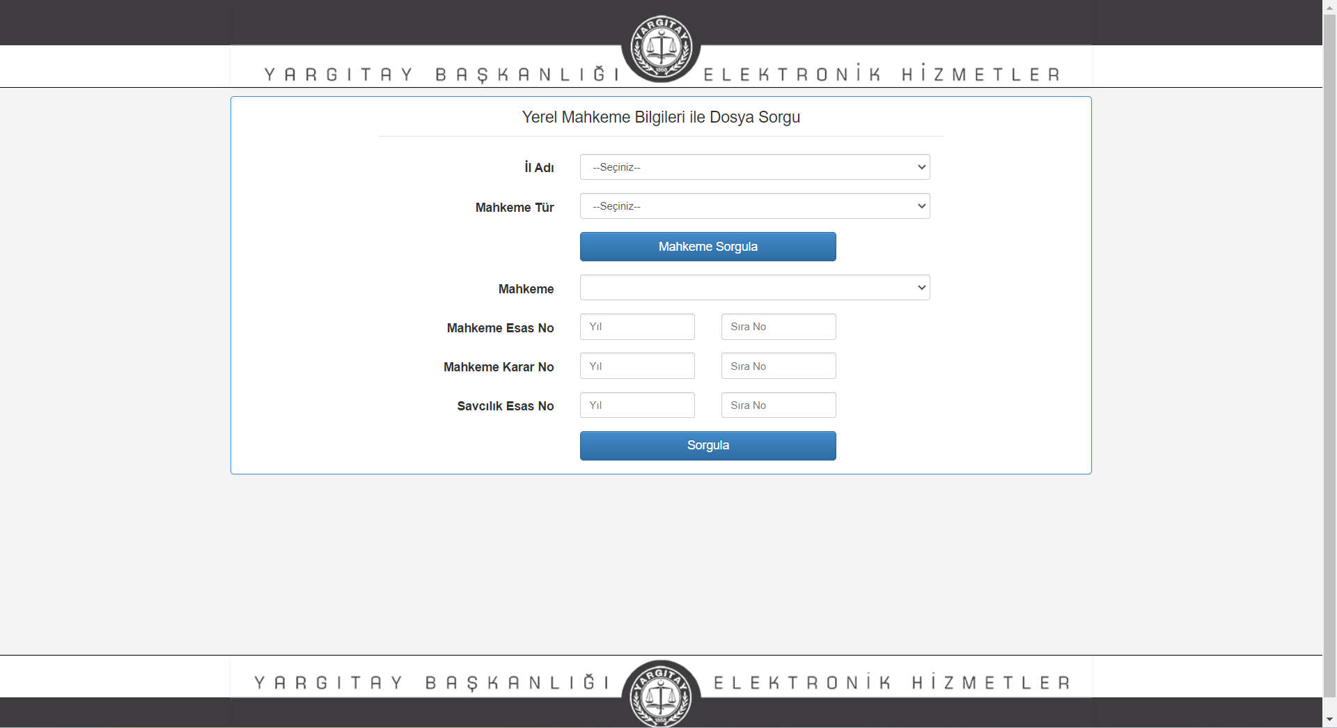 yerel mahkeme bilgileri ile yargitay dosya sorgulama