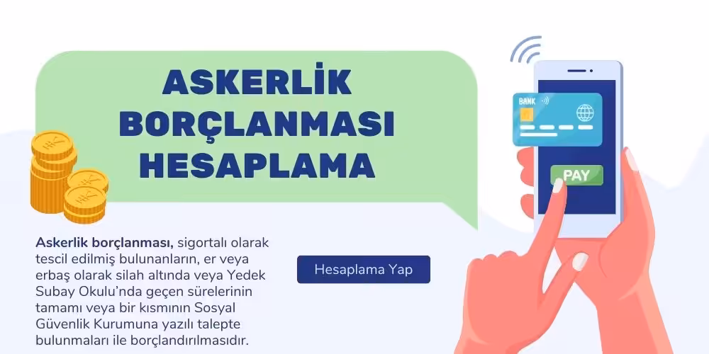 askerlik borclanmasi hesaplama formulu