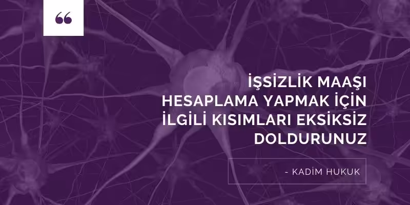 issizlik maasi hesaplama nedir