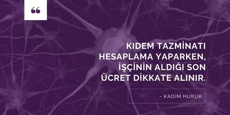 kidem tazminati hesaplama tavani