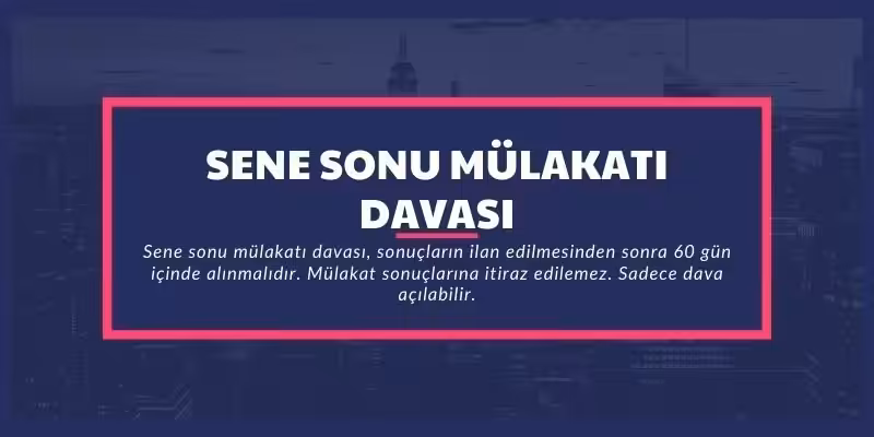 paem yil sonu mulakati iptal davasi